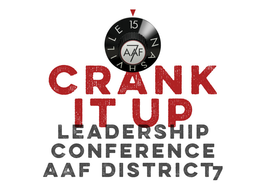 Logo for Crank It Up - Leadership Conference, AAF District 7